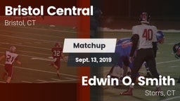 Matchup: Bristol Central vs. Edwin O. Smith  2019