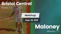 Matchup: Bristol Central vs. Maloney  2019