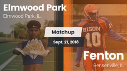 Matchup: Elmwood Park vs. Fenton  2018
