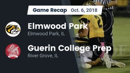 Recap: Elmwood Park  vs. Guerin College Prep  2018