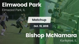 Matchup: Elmwood Park vs. Bishop McNamara  2018