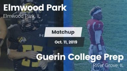 Matchup: Elmwood Park vs. Guerin College Prep  2019