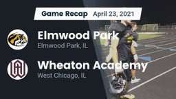 Recap: Elmwood Park  vs. Wheaton Academy  2021