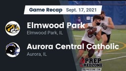Recap: Elmwood Park  vs. Aurora Central Catholic 2021