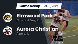 Recap: Elmwood Park  vs. Aurora Christian  2021