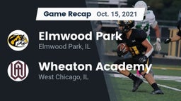 Recap: Elmwood Park  vs. Wheaton Academy  2021