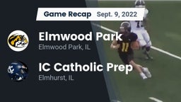 Recap: Elmwood Park  vs. IC Catholic Prep 2022