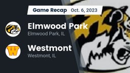 Recap: Elmwood Park  vs. Westmont  2023