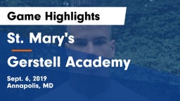 St. Mary's  vs Gerstell Academy Game Highlights - Sept. 6, 2019