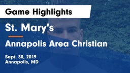 St. Mary's  vs Annapolis Area Christian  Game Highlights - Sept. 30, 2019