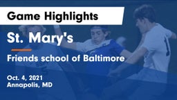 St. Mary's  vs Friends school of Baltimore Game Highlights - Oct. 4, 2021