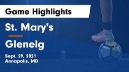 St. Mary's  vs Glenelg  Game Highlights - Sept. 29, 2021