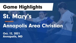 St. Mary's  vs Annapolis Area Christian  Game Highlights - Oct. 12, 2021
