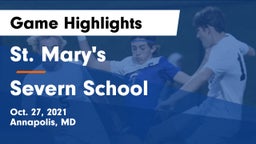 St. Mary's  vs Severn School Game Highlights - Oct. 27, 2021