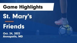 St. Mary's  vs Friends Game Highlights - Oct. 24, 2022