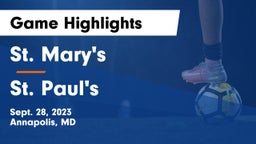 St. Mary's  vs St. Paul's  Game Highlights - Sept. 28, 2023