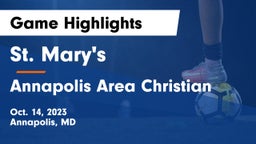 St. Mary's  vs Annapolis Area Christian  Game Highlights - Oct. 14, 2023