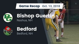 Recap: Bishop Guertin  vs. Bedford  2018