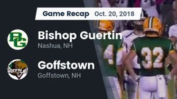 Recap: Bishop Guertin  vs. Goffstown  2018
