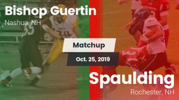 Matchup: Bishop Guertin vs. Spaulding  2019