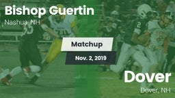 Matchup: Bishop Guertin vs. Dover  2019
