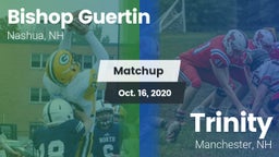 Matchup: Bishop Guertin vs. Trinity  2020