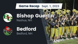 Recap: Bishop Guertin  vs. Bedford  2023