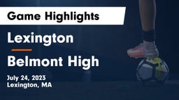 Lexington  vs Belmont High Game Highlights - July 24, 2023