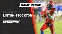 Recap: Linton-Stockton  vs. Speedway  2016