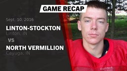 Recap: Linton-Stockton  vs. North Vermillion  2016