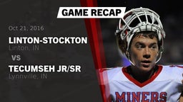 Recap: Linton-Stockton  vs. Tecumseh Jr/Sr  2016