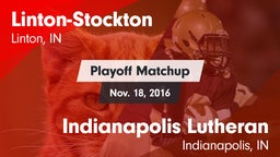 Matchup: Linton-Stockton vs. Indianapolis Lutheran  2016