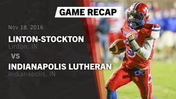 Recap: Linton-Stockton  vs. Indianapolis Lutheran  2016