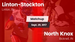Matchup: Linton-Stockton vs. North Knox  2017