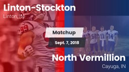 Matchup: Linton-Stockton vs. North Vermillion  2018
