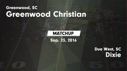 Matchup: Greenwood Christian vs. Dixie  2016