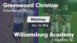 Matchup: Greenwood Christian vs. Williamsburg Academy  2016