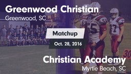 Matchup: Greenwood Christian vs. Christian Academy  2016