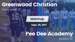 Matchup: Greenwood Christian vs. *** Dee Academy  2017