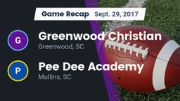 Recap: Greenwood Christian  vs. *** Dee Academy  2017