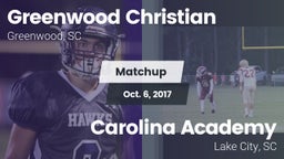 Matchup: Greenwood Christian vs. Carolina Academy  2017