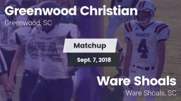 Matchup: Greenwood Christian vs. Ware Shoals  2018