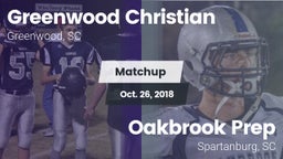 Matchup: Greenwood Christian vs. Oakbrook Prep  2018