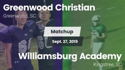 Matchup: Greenwood Christian vs. Williamsburg Academy  2019