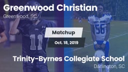 Matchup: Greenwood Christian vs. Trinity-Byrnes Collegiate School 2019