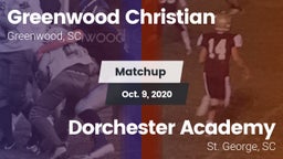 Matchup: Greenwood Christian vs. Dorchester Academy  2020