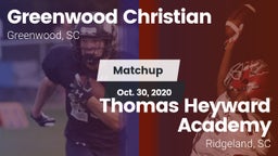 Matchup: Greenwood Christian vs. Thomas Heyward Academy  2020