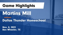 Martins Mill  vs Dallas Thunder Homeschool  Game Highlights - Nov. 8, 2022