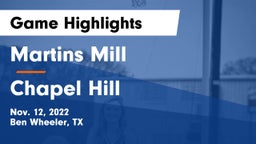 Martins Mill  vs Chapel Hill  Game Highlights - Nov. 12, 2022