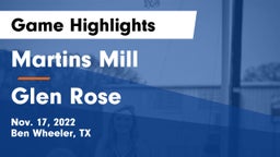 Martins Mill  vs Glen Rose  Game Highlights - Nov. 17, 2022